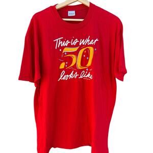 Vintage This is What 50 Looks Like Red Yellow Shirt XL